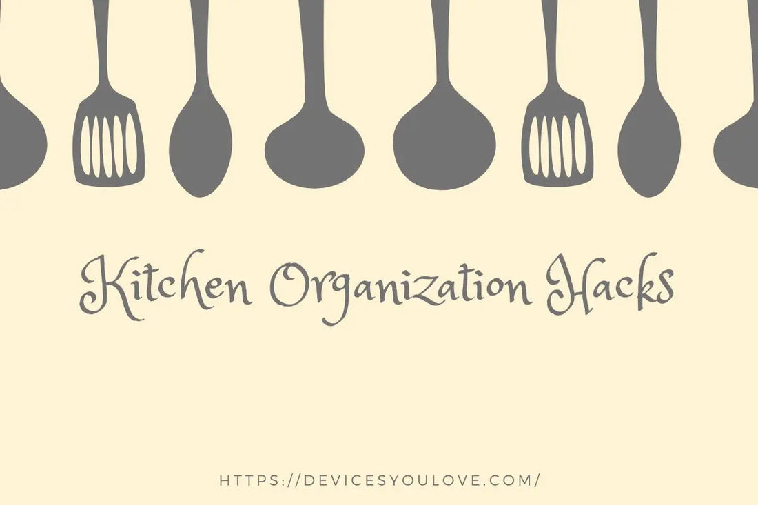 Kitchen-Organisation-Hacks Devices You Love